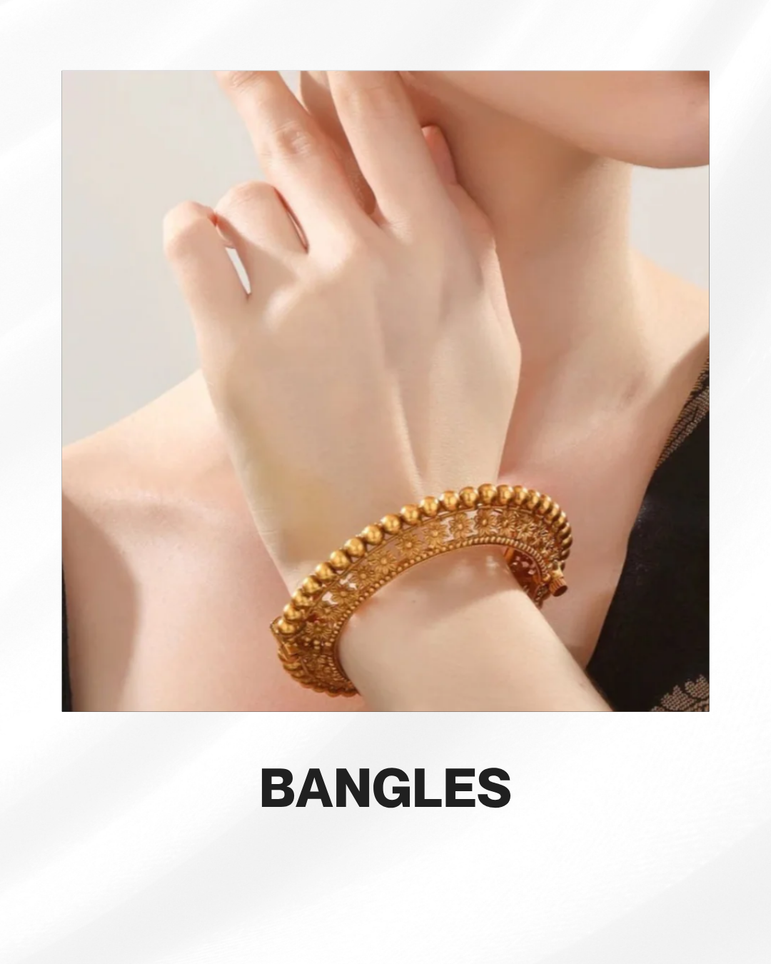 Bangles